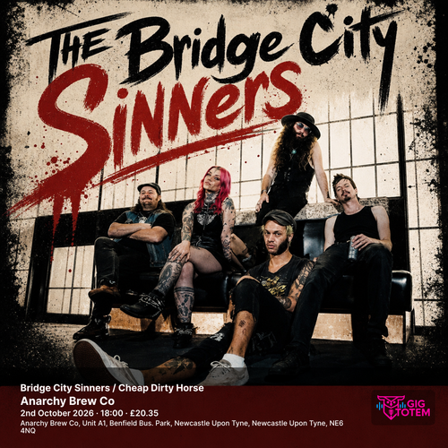 Bridge City Sinners Cheap Dirty Horse, The Bridge City Sinners at Anarchy Brew Co on 2 October 2026 gig poster