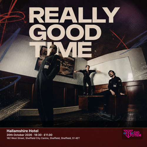 Really Good Time at Hallamshire Hotel on 20 October 2026 gig poster
