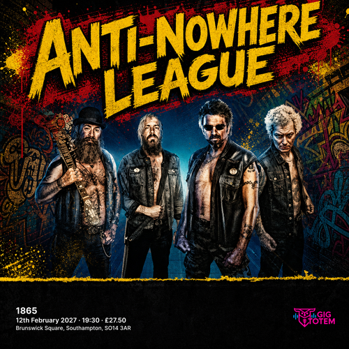 Anti-Nowhere League at 1865 on 12 February 2027 gig poster
