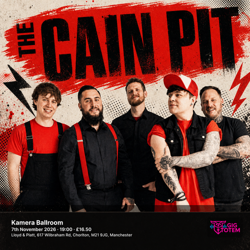 THE CAIN PIT at Kamera Ballroom on 7 November 2026 gig poster