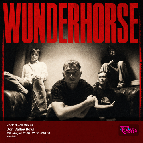 Rock N Roll Circus - Wunderhorse Wunderhorse, Baxter Dury at Don Valley Bowl on 29 August 2026 gig poster