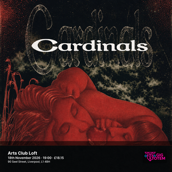 CARDINALS at ARTS CLUB on 18 November 2026 gig poster