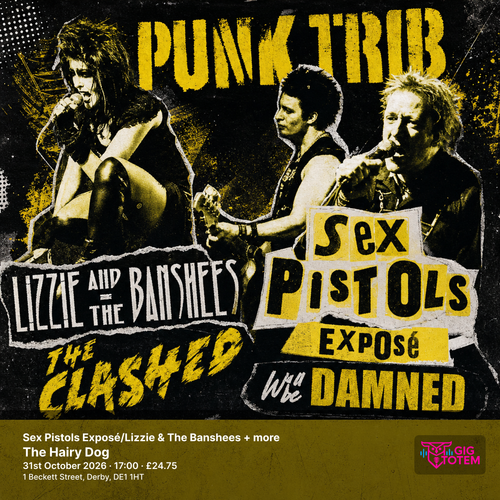 Sex Pistols Exposé/Lizzie & The Banshees + more SEX PISTOLS EXPOSE at The Hairy Dog on 31 October 2026 gig poster