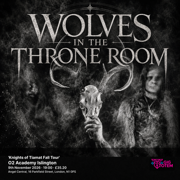 Wolves in the Throne Room 'Knights of Tiamat Fall Tour' Wolves in the Throne Room, Worm at O2 Academy Islington on 9 November 2026 gig poster