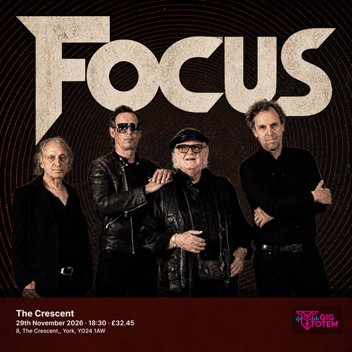 Focus at The Crescent on 29 November 2026 gig poster