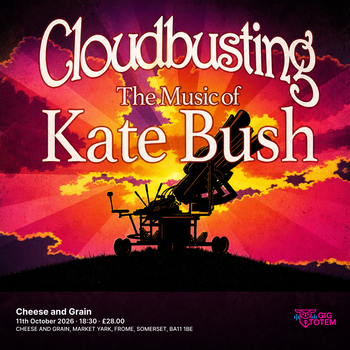 Cloudbusting - The Music Of Kate Bush at Cheese and Grain on 11 October 2026 gig poster