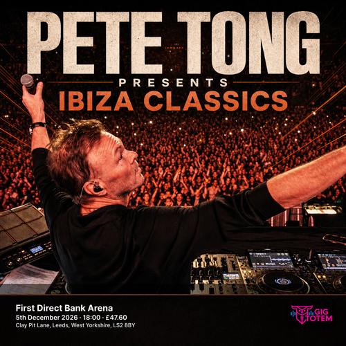 Pete Tong Presents Ibiza Classics at First Direct Bank Arena on 5 December 2026 gig poster