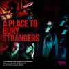 A Place To Bury Strangers gig poster