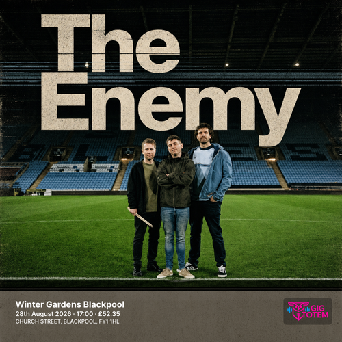 The Enemy at Winter Gardens Blackpool on 28 August 2026 gig poster
