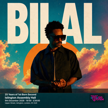 Bilal- 25 Years of 1st Born Second Bilal at Islington Assembly Hall on 9 December 2026 gig poster