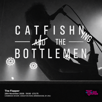 CATFISHING THE BOTTLEMEN at The Flapper on 28 November 2026 gig poster