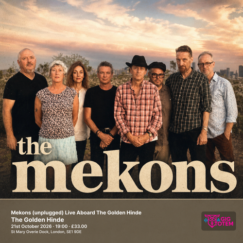 Mekons (unplugged) Live Aboard The Golden Hinde The Mekons at The Golden Hinde on 21 October 2026 gig poster