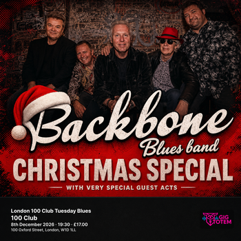 London 100 Club Tuesday Blues: Backbone Blues Band Backbone Blues Band, Purrple Cat at 100 Club on 8 December 2026 gig poster