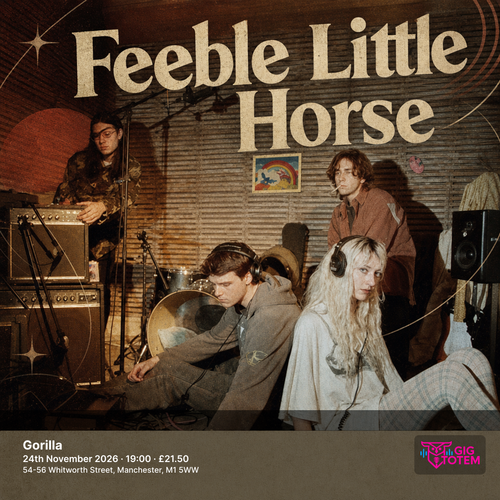 feeble little horse at Gorilla on 24 November 2026 gig poster