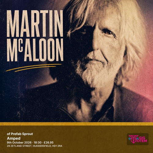 Martin McAloon of Prefab Sprout MARTIN McALOON at Amped on 9 October 2026 gig poster