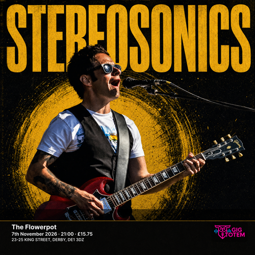Stereosonics at The Flowerpot on 7 November 2026 gig poster