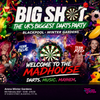 BigShot Darts - Blackpool gig poster