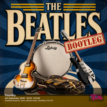 The Bootleg Beatles at Foundry on 4 September 2026 gig poster