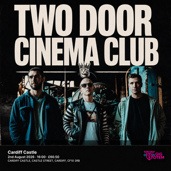 Two Door Cinema Club at Cardiff Castle on 2 August 2026 gig poster
