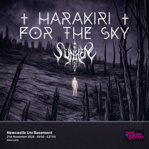 HARAKIRI FOR THE SKY + SUNKEN at Newcastle Uni Basement on 21 November 2026 gig poster