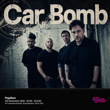 Car Bomb at Papillon on 4 November 2026 gig poster