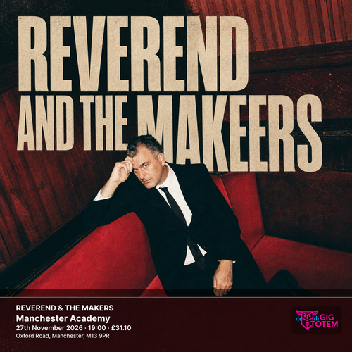 REVEREND & THE MAKERS Reverend and the Makers at Manchester Academy on 27 November 2026 gig poster