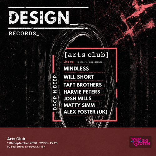 DESIGN_ Records - DROP IN DEEP_ at Arts Club on 11 September 2026 gig poster