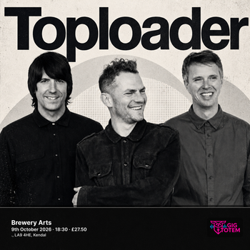 Toploader at Brewery Arts on 9 October 2026 gig poster