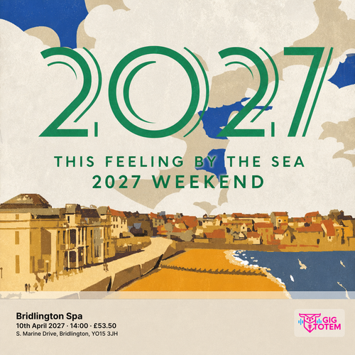 This Feeling by the Sea 2027 Weekend at SPA on 10 April 2027 gig poster