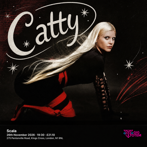 Catty at Scala on 26 November 2026 gig poster