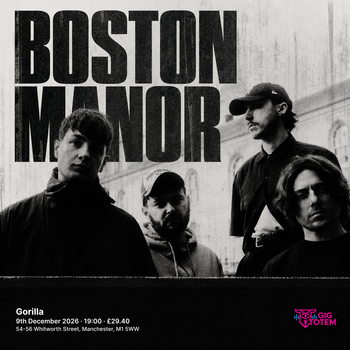 BOSTON MANOR at Gorilla on 9 December 2026 gig poster