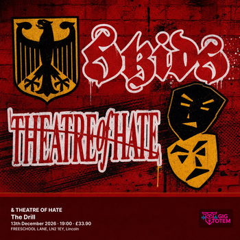 THE SKIDS & THEATRE OF HATE Skids at The Drill on 13 December 2026 gig poster