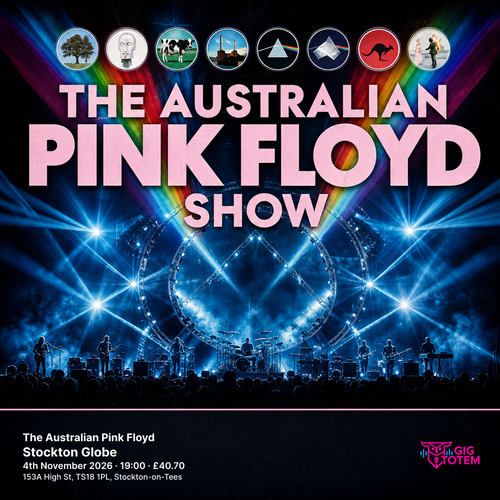 The Australian Pink Floyd The Australian Pink Floyd Show at Globe on 4 November 2026 gig poster