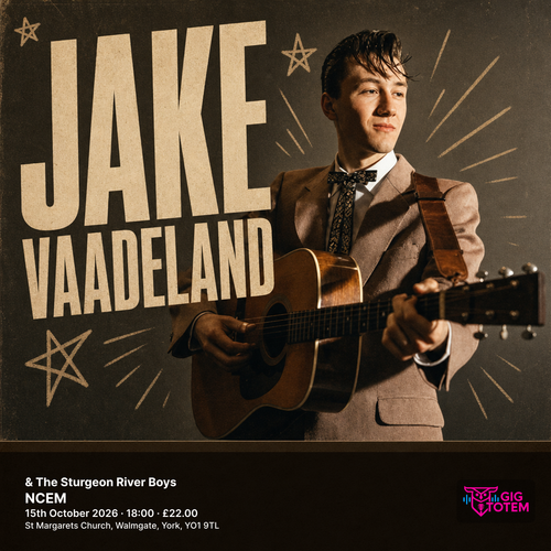 Jake Vaadeland & The Sturgeon River Boys Jake Vaadeland at NCEM on 15 October 2026 gig poster