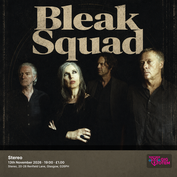 Bleak Squad at Stereo on 13 November 2026 gig poster