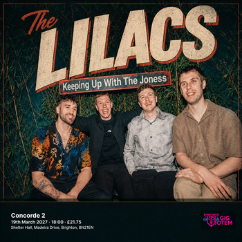 The Lilacs at Concorde 2 on 19 March 2027 gig poster