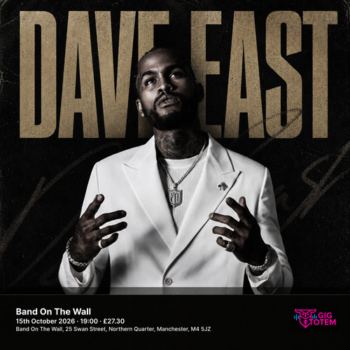 Dave East at Band On The Wall on 15 October 2026 gig poster