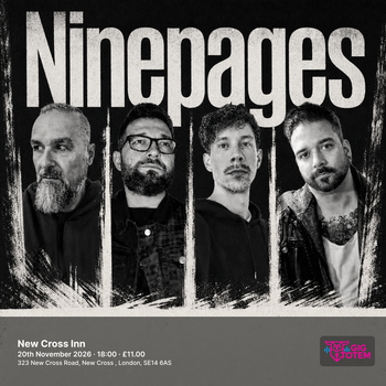 Ninepages at New Cross Inn on 20 November 2026 gig poster