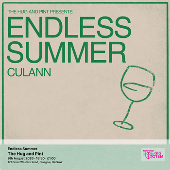 Endless Summer: Culann Culann at The Hug and Pint on 9 August 2026 gig poster