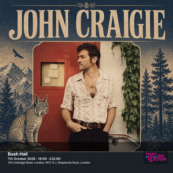 John Craigie at Bush Hall on 7 October 2026 gig poster