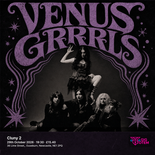 Venus Grrrls at Cluny 2 on 29 October 2026 gig poster