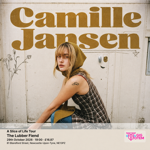 Camille Jansen: A Slice of Life Tour Camille Jansen at The Lubber Fiend on 29 October 2026 gig poster