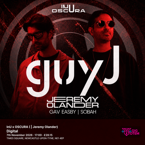 inU with Guy J & Jeremy Olander Jeremy Olander, Guy J at Digital on 7 November 2026 gig poster