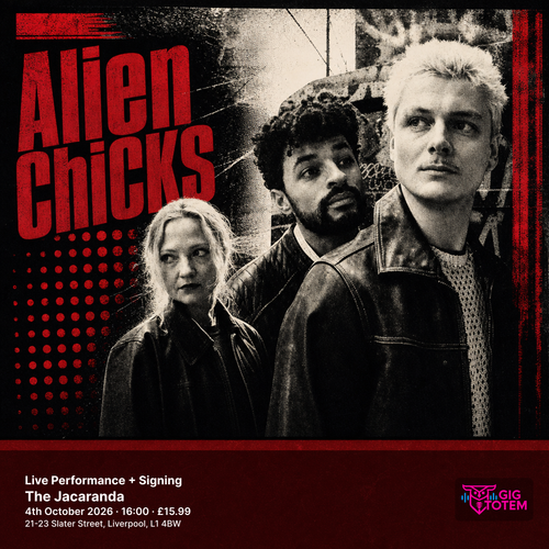 Alien Chicks: Live Performance + Signing Alien Chicks at The Jacaranda on 4 October 2026 gig poster