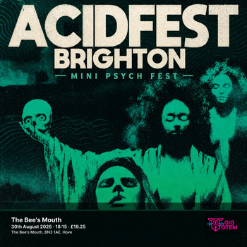 ACIDFEST BRIGHTON: MINI PSYCH FEST at The Bee's Mouth on 30 August 2026 gig poster