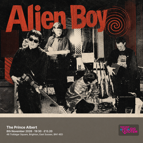 ALIEN BOY alienboy at The Prince Albert on 8 November 2026 gig poster