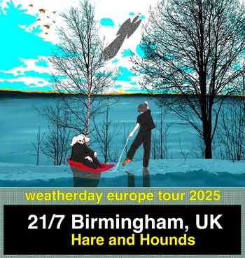 Weatherday Europe Tour 2025