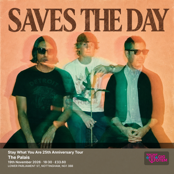 Stay What You Are 25th Anniversary Tour Chastity, Saves the Day at The Palais on 19 November 2026 gig poster