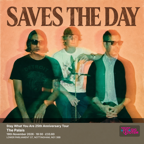 Stay What You Are 25th Anniversary Tour Chastity, Saves the Day at The Palais on 19 November 2026 gig poster