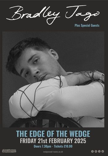 Bradley Jago at Edge of the Wedge on 21 February 2025 gig poster